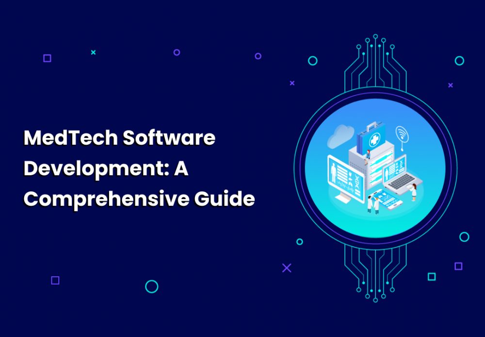 MedTech Software Development