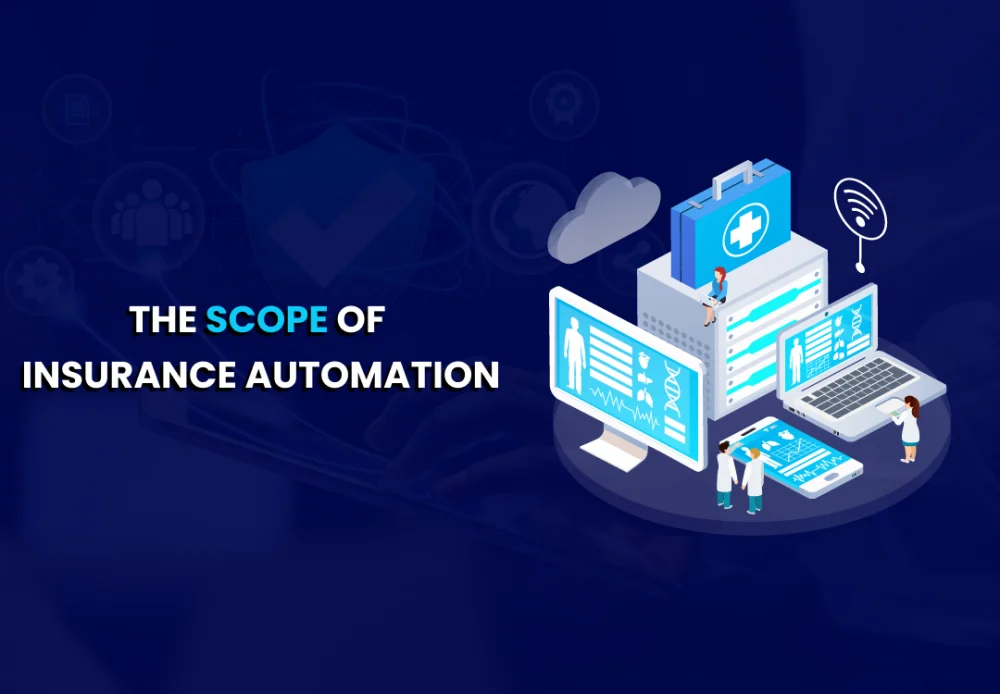 The Realm Of Insurance Automation_ A Short Guide!