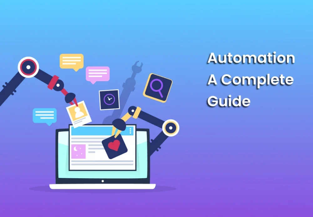 Automation A Complete Guide