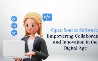 Open Source Software: Empowering Collaboration and Innovation in the Digital Age