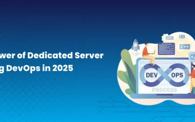 Why Dedicated Servers and DevOps Are the Ultimate Infrastructure Duo in 2025
